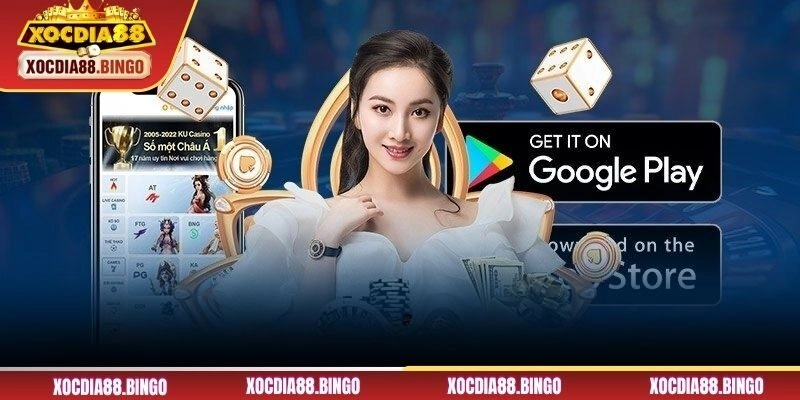 Lợi ích khi tải app XOCDIA88 về thiết bị cá nhân